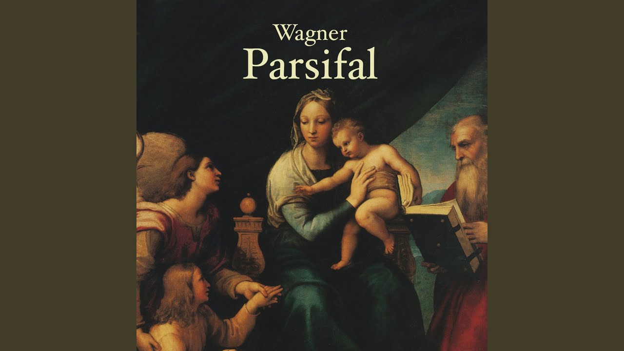 Richard Wagner Act 1 Mein Sohn Amfortas, Bist Du Amt'
