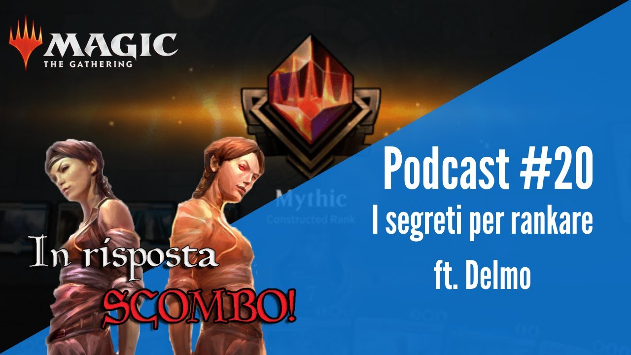 I segreti per rankare su Arena ft. Delmo! [Magic Arena Ita]