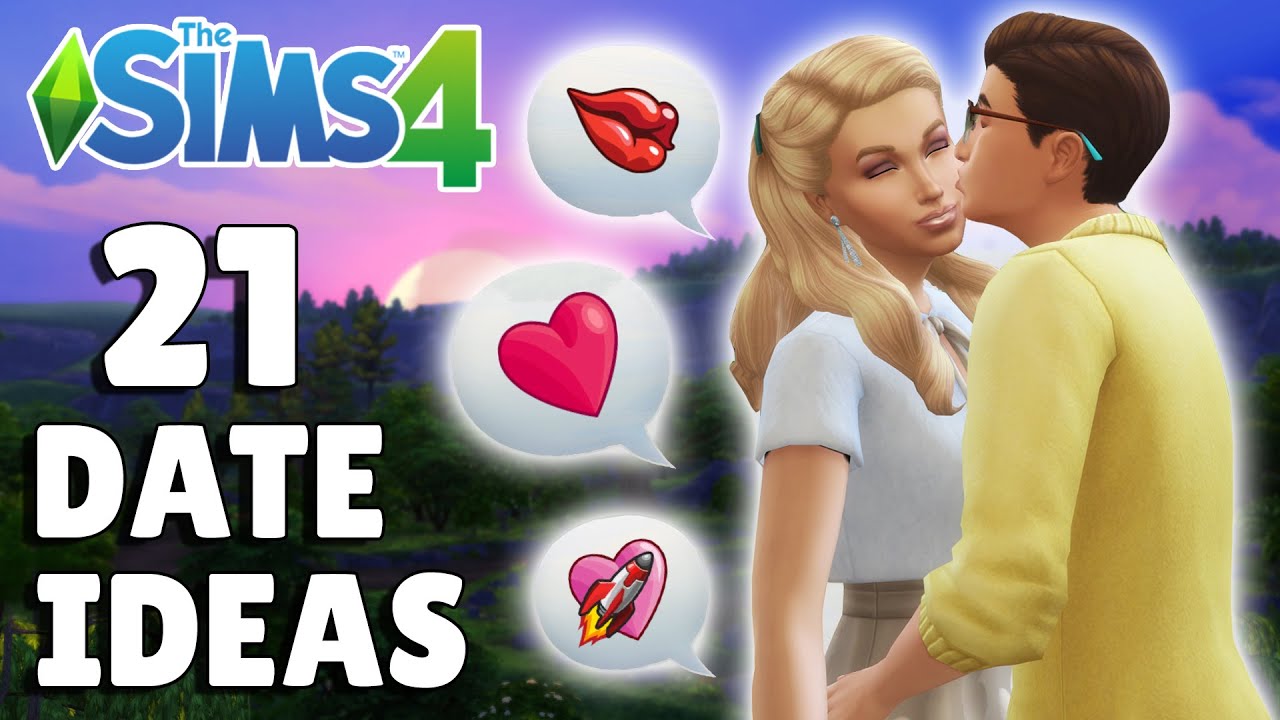 21 Date Ideas To Improve Your Sims' Love Life | The Sims 4 Guide