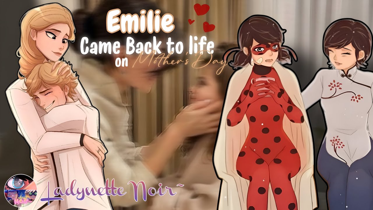 Mlb Texting Story:Emilie Agreste Came back To Life || One-Shot || Mother's Day Special 💗|Adrienette