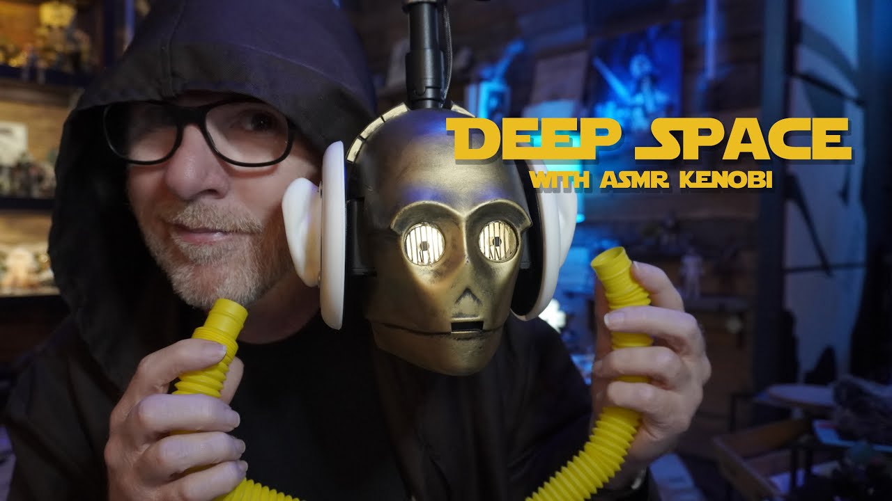 These Deep Space ASMR sounds will give you insane tingles - ASMR Kenobi from the Feb 8 Livestream