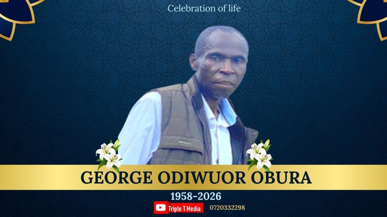 George Odiwuor Obura 1958- 2026|| Burial Service