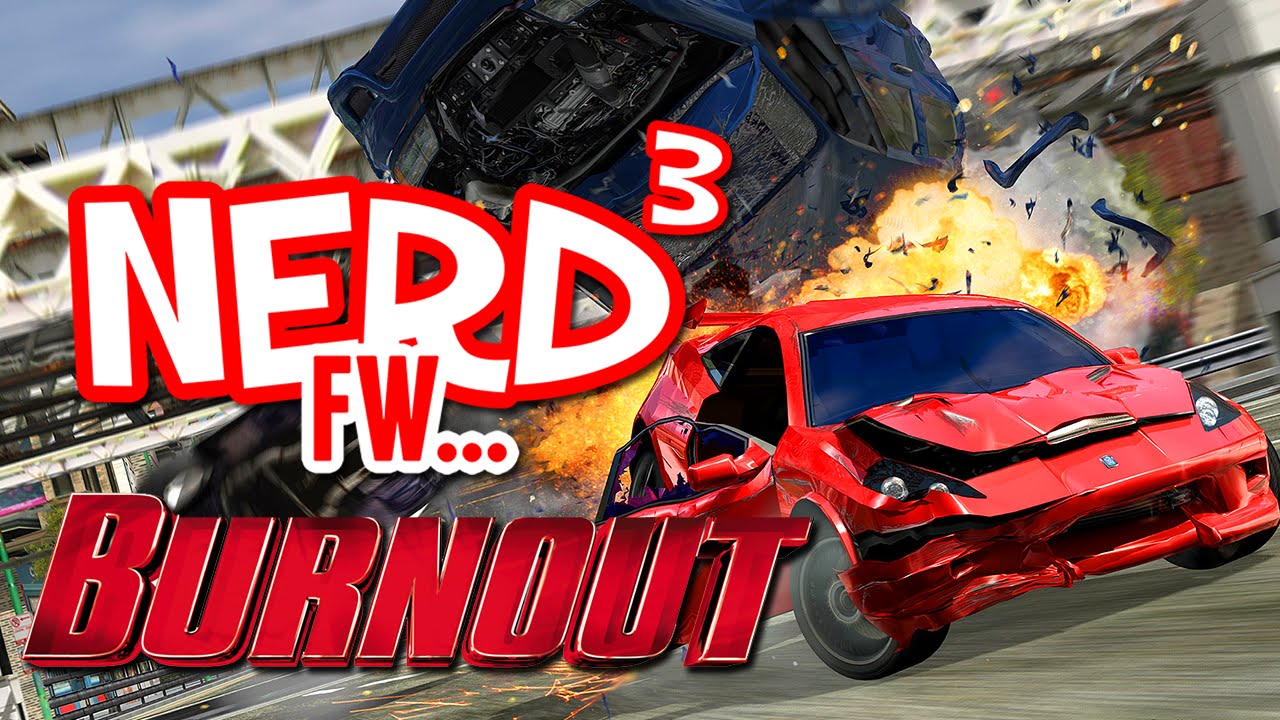 Nerd³ FW - Burnout