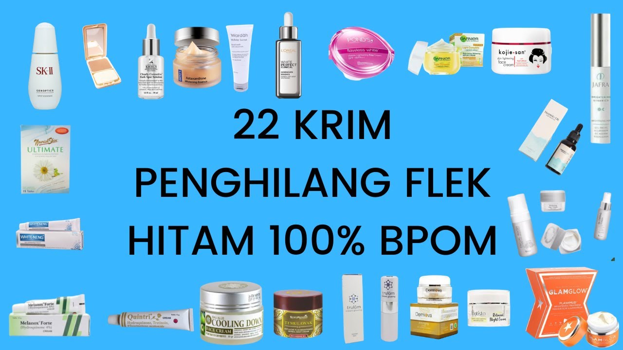 Rekomendasi 22 Krim Penghilang Flek Hitam Di Wajah Paling Ampuh 2021, Aman dan BPOM