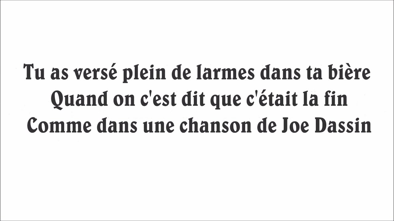 Les cowboys fringants - Comme Joe Dassin   (paroles - lyrics)