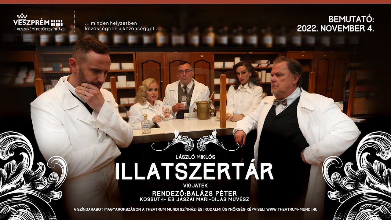 László Miklós: ILLATSZERTÁR vígjáték a Veszprémi Petőfi Színházban!
