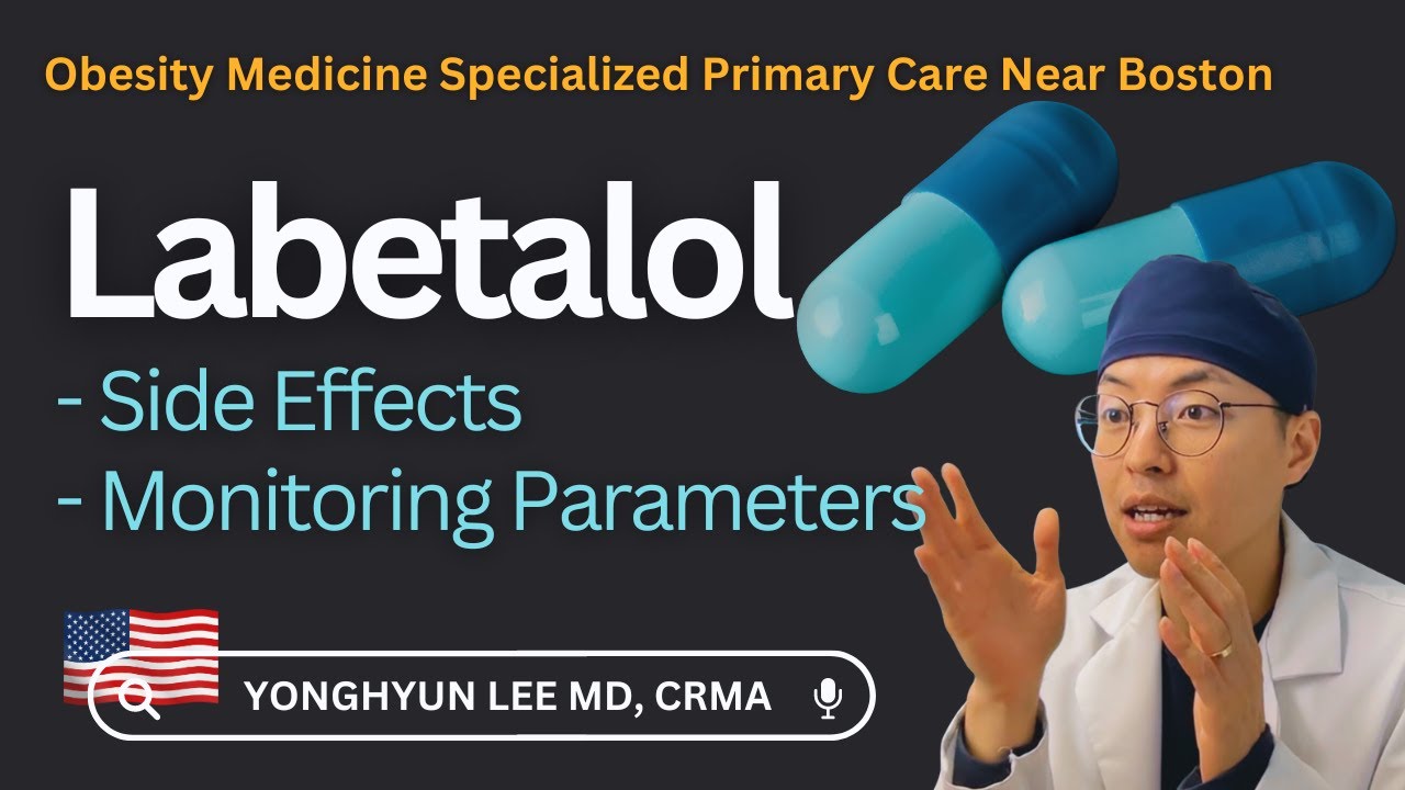 Labetalol: Side Effects, Monitoring Parameters