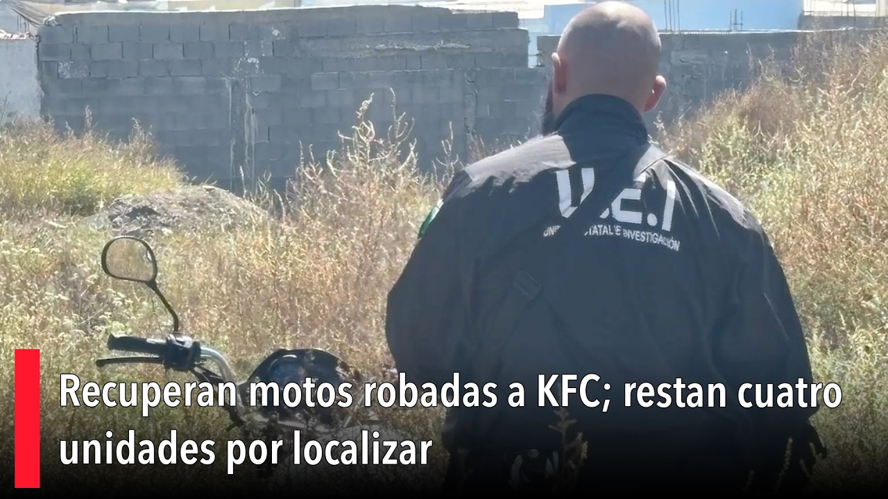 Recuperan motos robadas a KFC; restan cuatro unidades por localizar