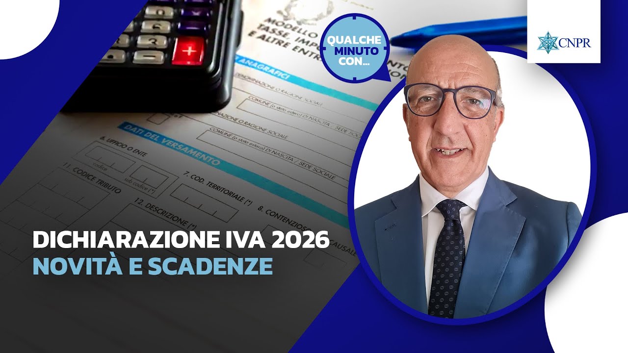 Maurizio Tollini - Dichiarazione IVA 2026 novità e scadenze