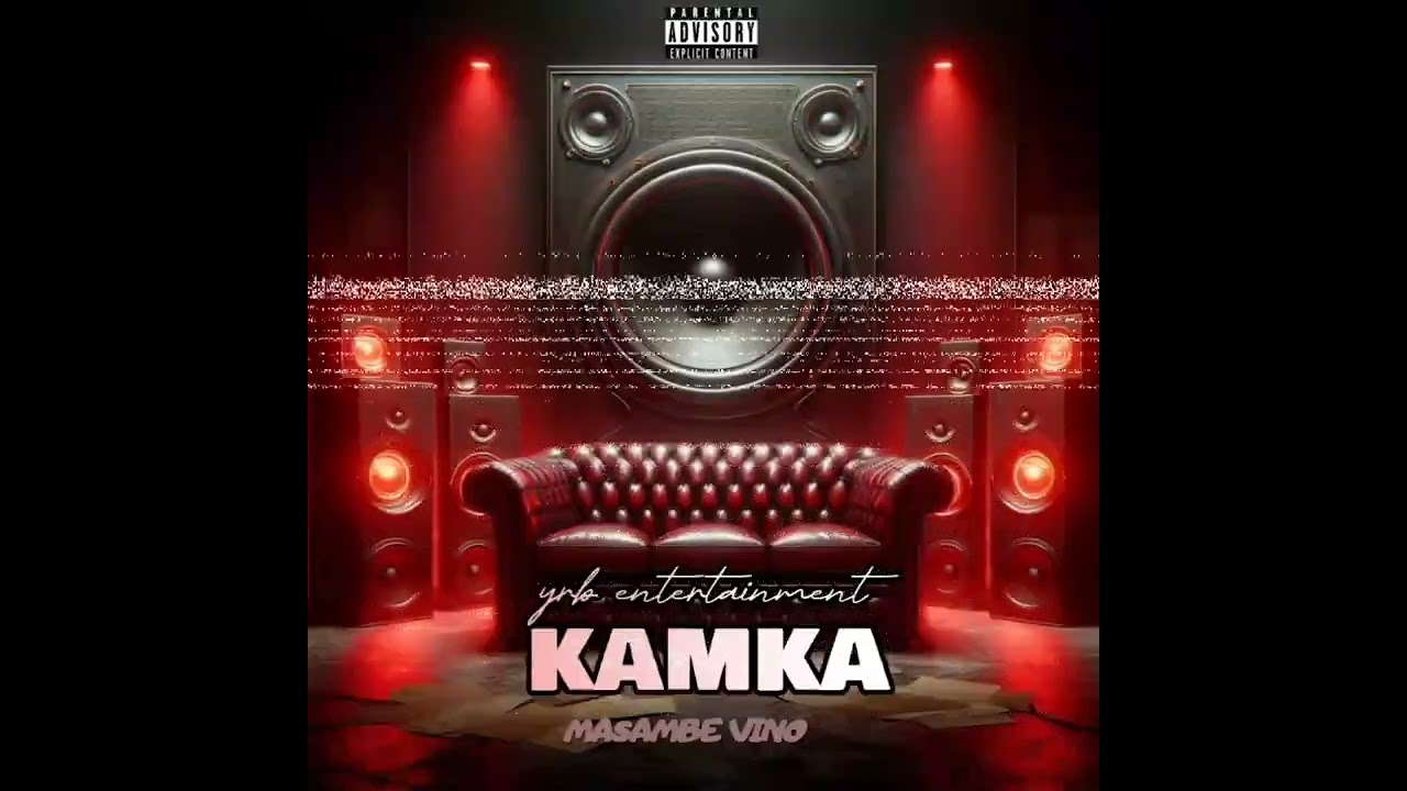 KAMKA..FT..MASAMBE VINO
