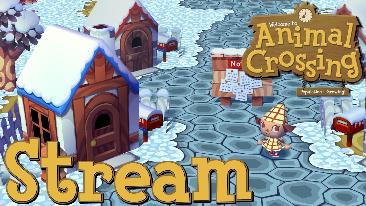 Hanging around Hometown - Let's Play: Animal Crossing - Stream 1