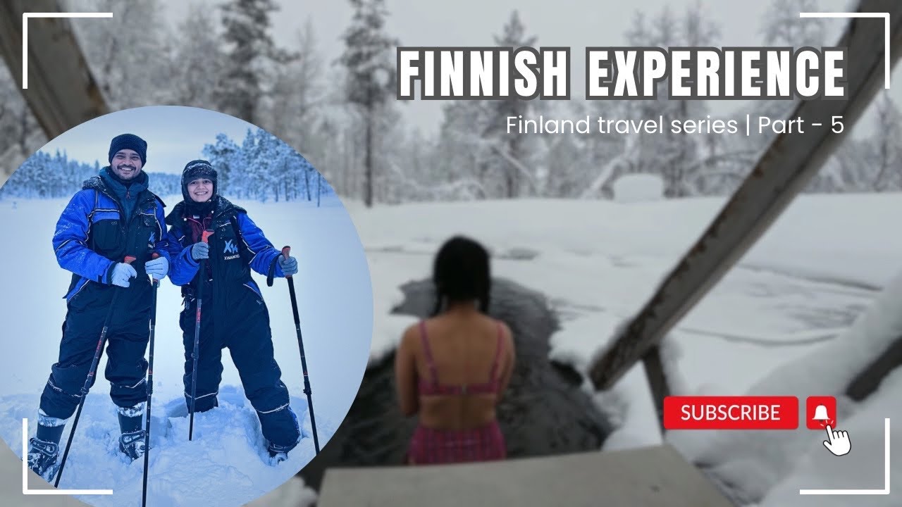 5. The Magic of Finnish Sauna & Snowshoe Trek in Saariselkä 🇫🇮 Finland Travel Series | Krutika Deo