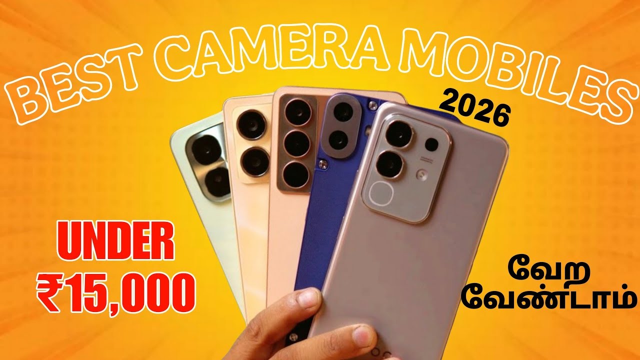 👑TOP 7 BEST CAMERA SMARTPHONES UNDER 15000 TAMIL IN FEBRUARY 2026🔥 | வேற வாங்காதீர்கள் நண்பா✨
