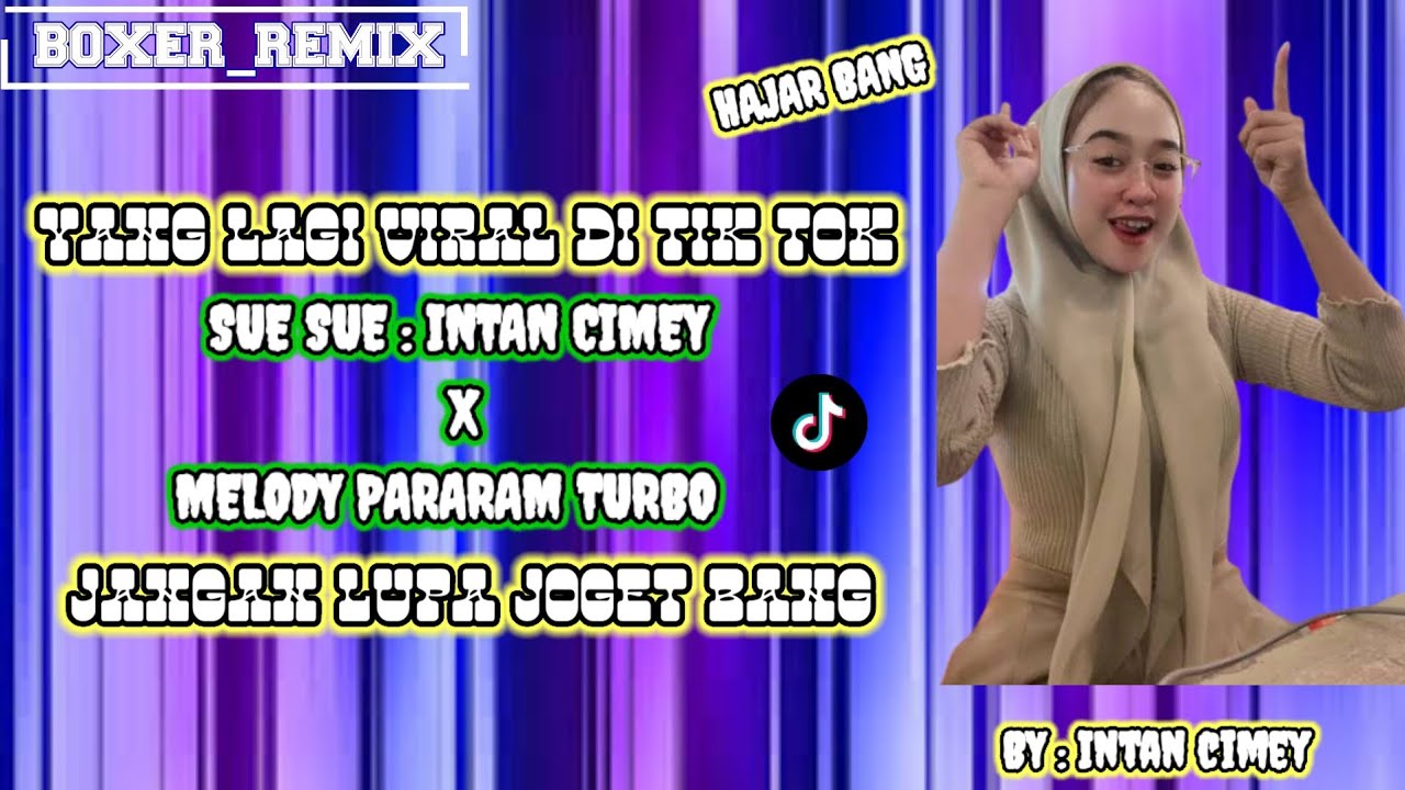 NEW DJ‼️ SUE SUE INTAN CIMEY || MELODY PAPARAM TURBO JEDAG JEDUG YG LAGI VIRAL 2025