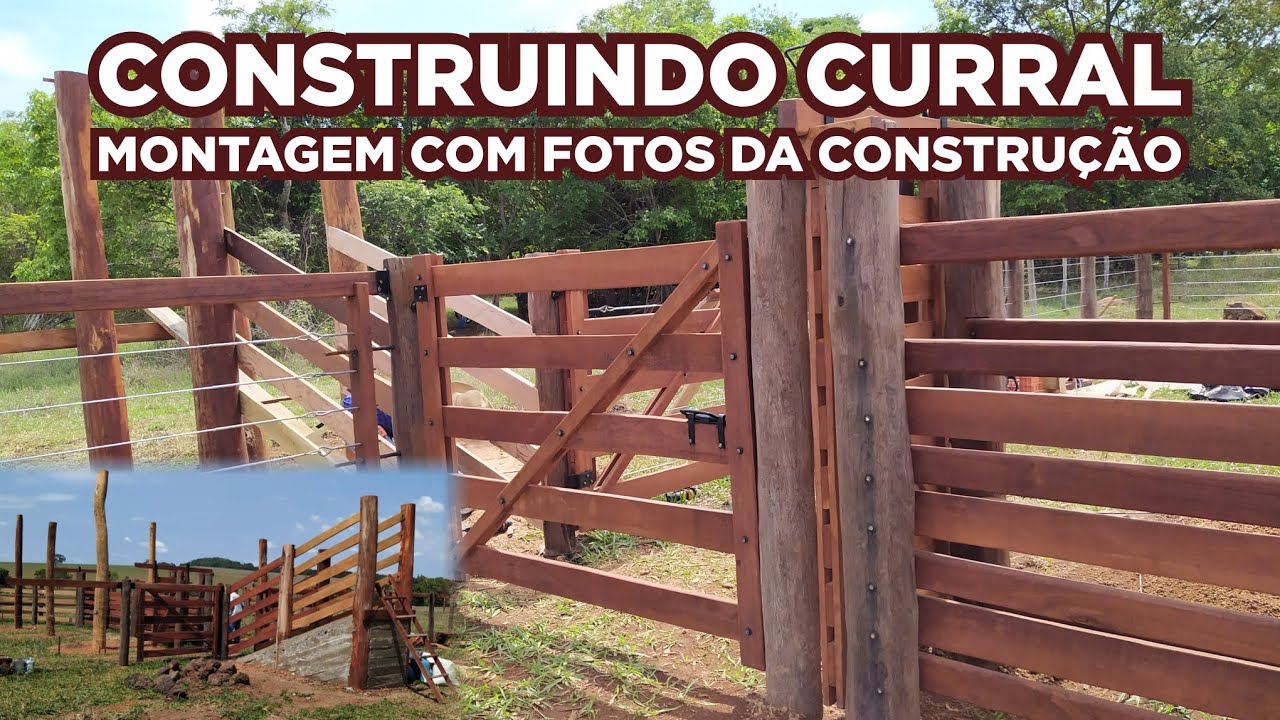 CONSTRUINDO CURRAL - MONTAGEM COM FOTOS DA CONSTRUÇÃO