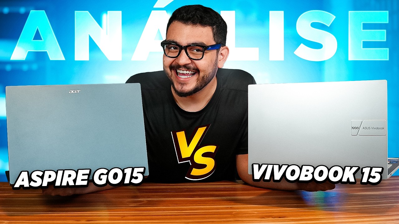 O MELHOR Notebook CUSTO BENEF&Iacute;CIO de 2026? ASUS VivoBook 15 ou Acer Aspire Go 15