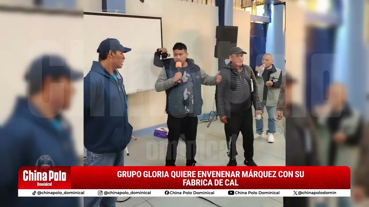 🚨 PLANTA DE CAL DEL GRUPO GLORIA: INVESTIGACIÓN REVELA RIESGOS DE CÁNCER | CHINA POLO DOMINICAL