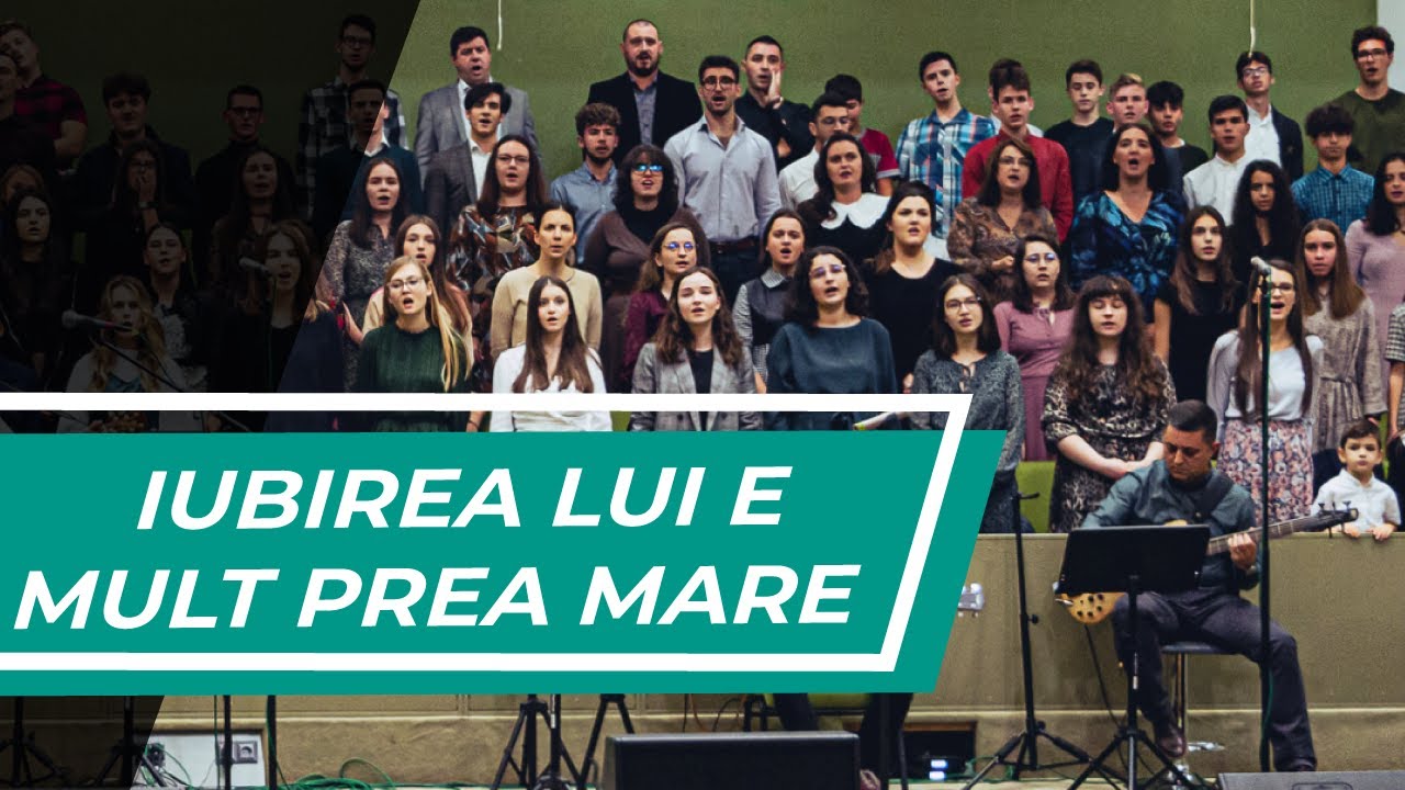 Iubirea Lui e mult prea mare - Tineri Betel