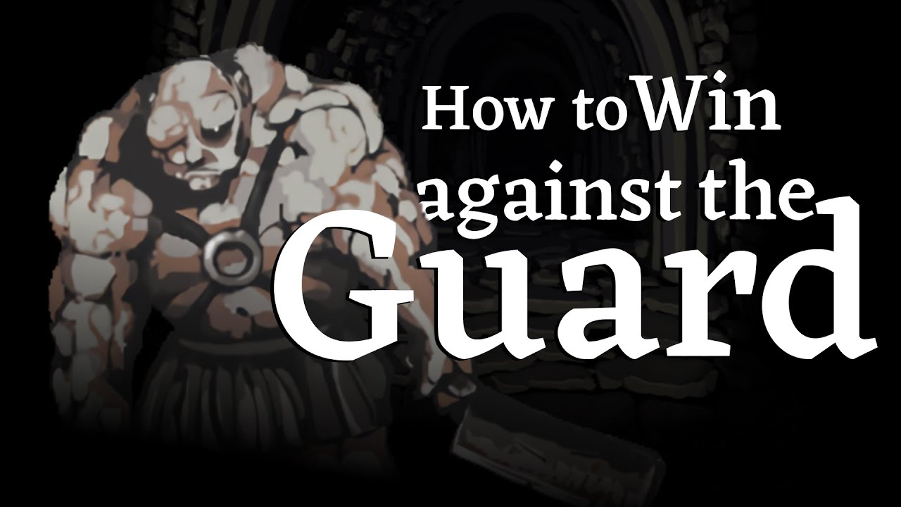 How to win against the Prison Guard in Fear and Hunger