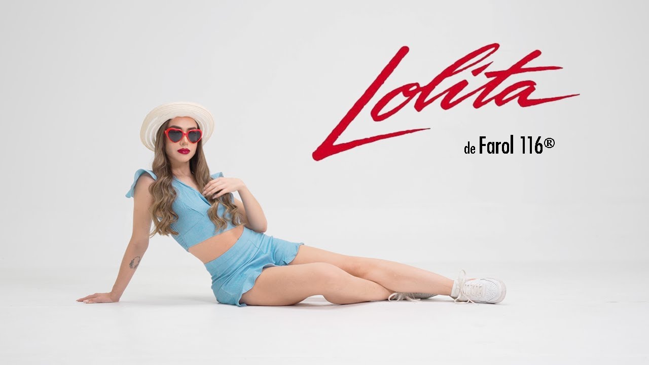 Farol 116 - Lolita (Video Oficial)