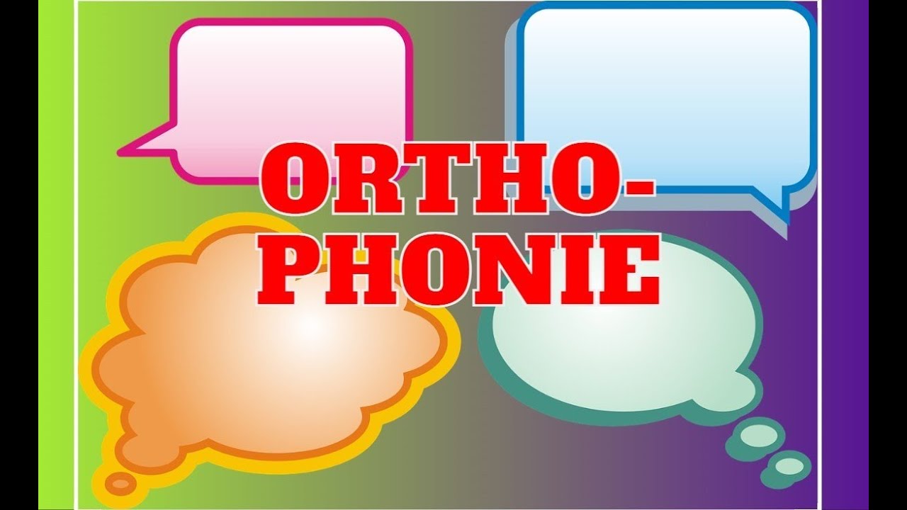Orthophonie