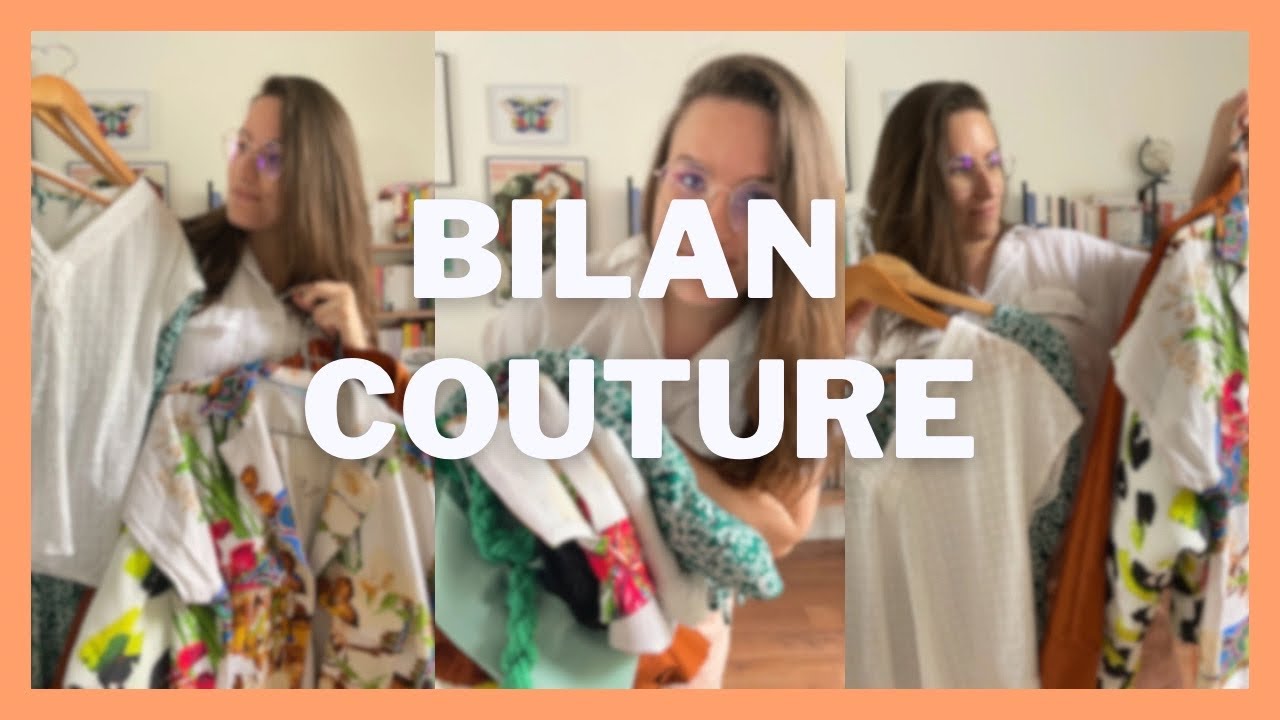 BILAN COUTURE n°3 ☀️ Mes projets de cet été