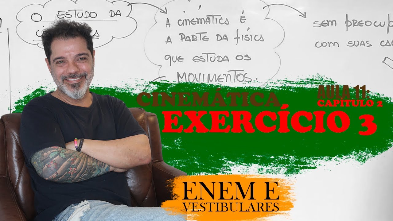 Aula 11: Exercícios 3 - Física Essencial