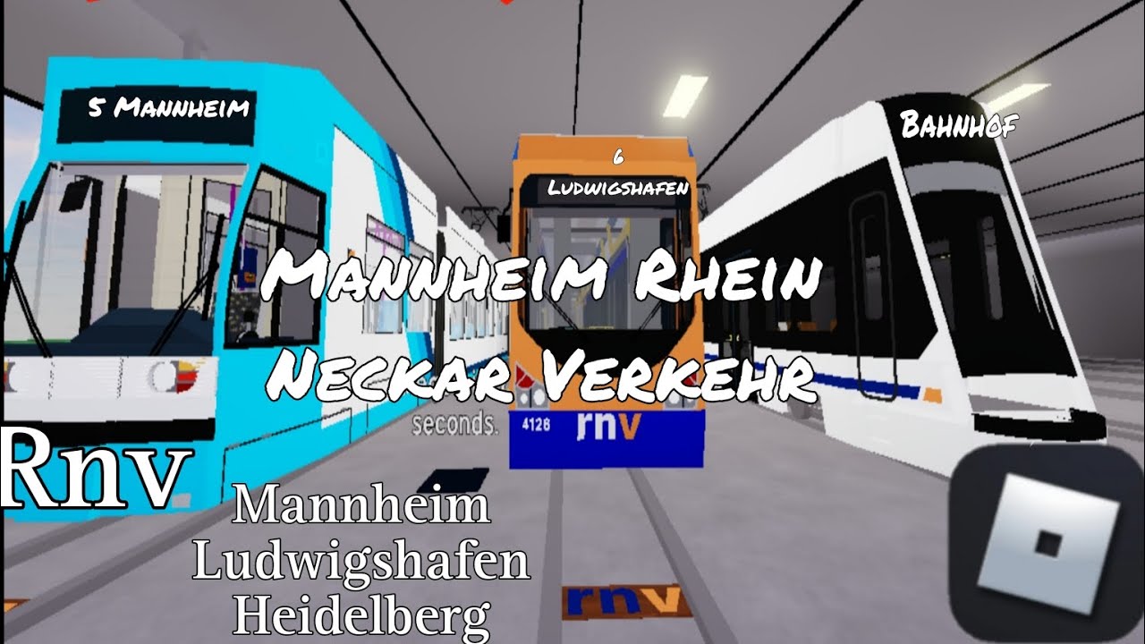 Roblox Trams Rnv Rhein Neckar Verkehr Mannheim