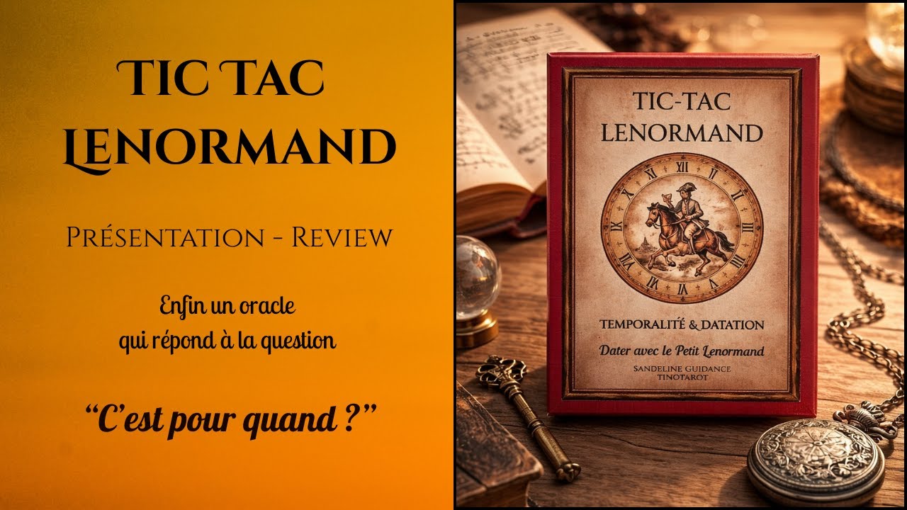 Tic Tac Lenormand - Présentation / review