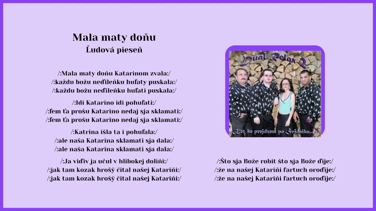 DUAL RELAX 2, Mala maty doňu, ľudová, Videorohaľ