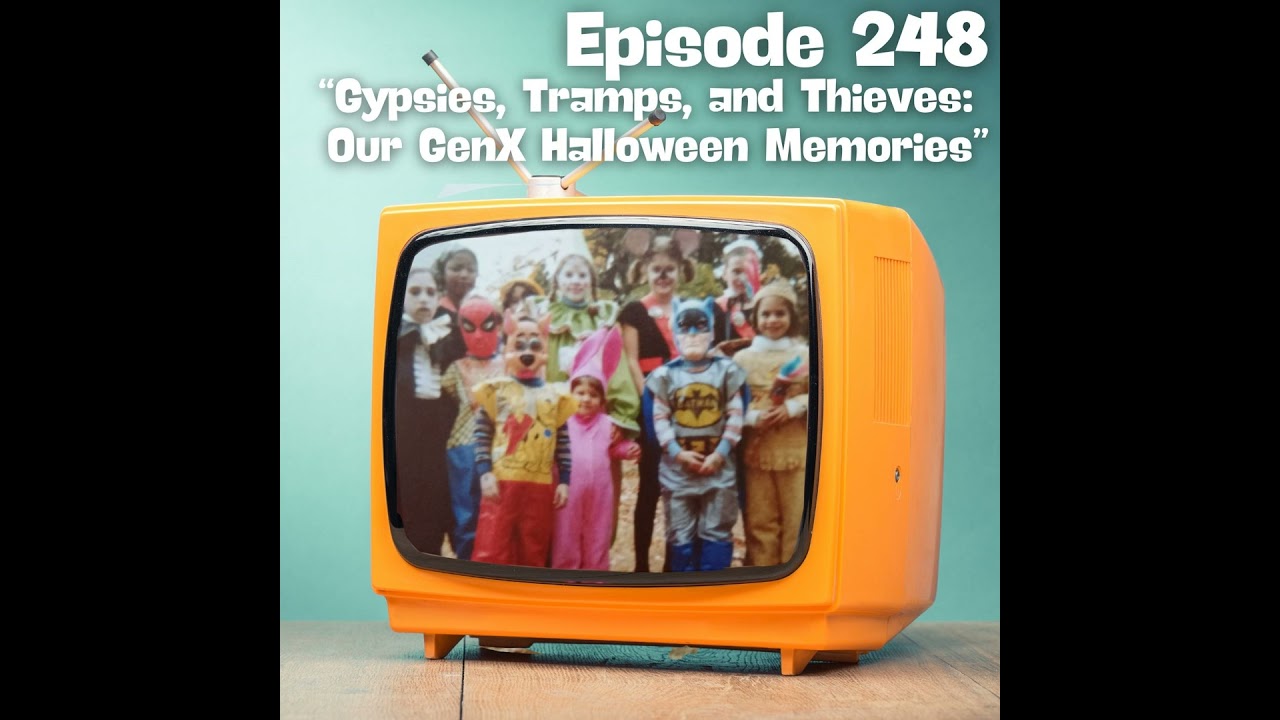 Gypsies, Tramps and Thieves: Our GenX Halloween Memories