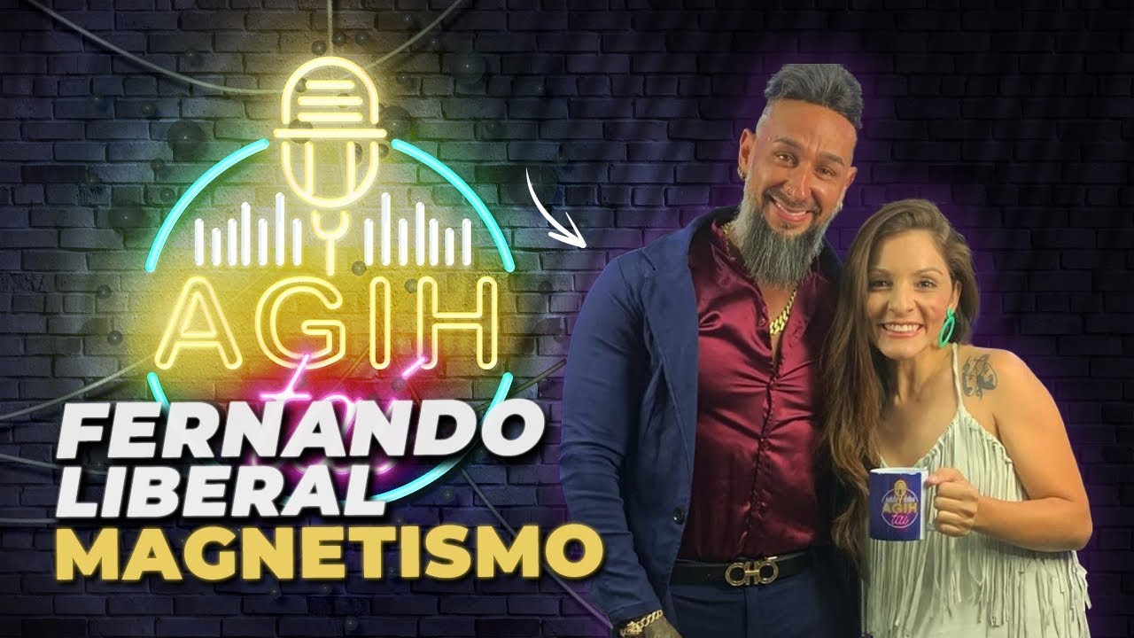 Fascinação/Magnetismo - Fernando Liberal no Agihtaí