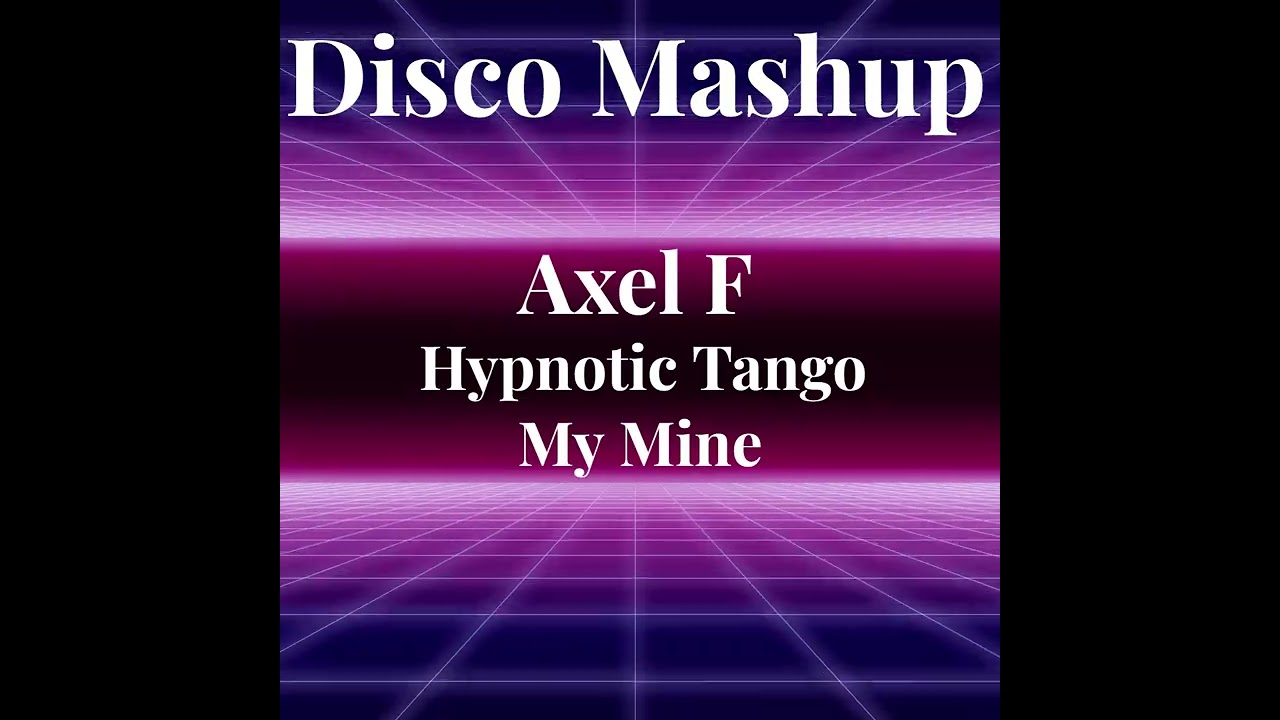 Axel F .Hypnotic Tango Mashup  #axelf#hypnotictango#mashup#fyp#haroldfaltermayer