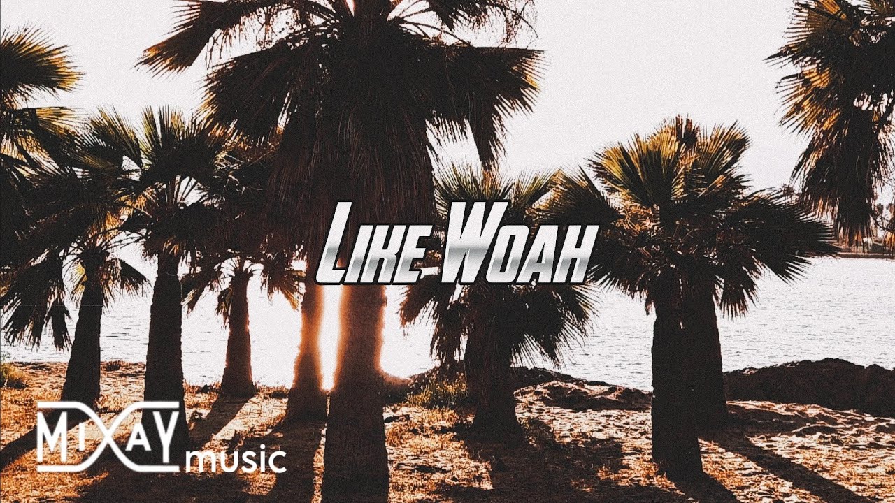 Mixay - Like Woah (feat. Aom & Stxrrs) (Official Lyric Video)