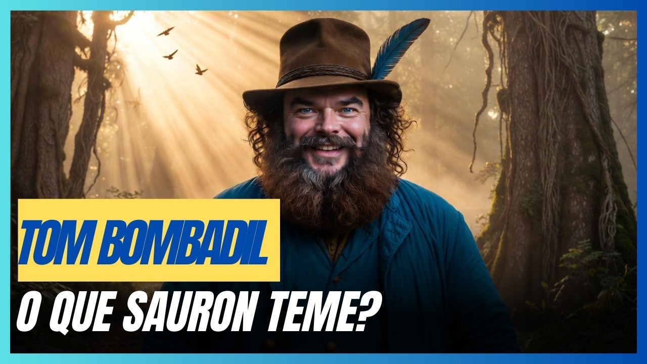 O Segredo de Tom Bombadil: O Único Ser Imune ao Um Anel!