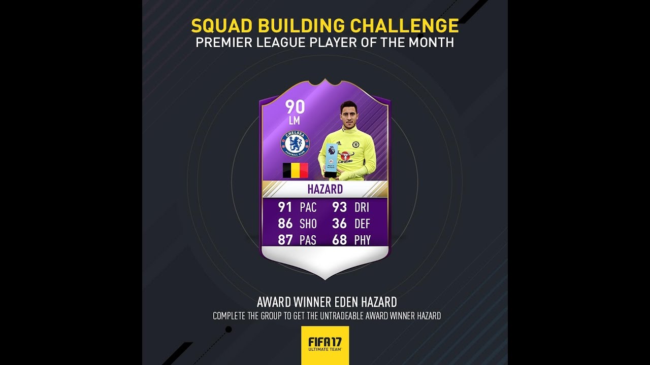 90 RATED EDEN HAZARD SBC - PL Player of the Month - Requirements