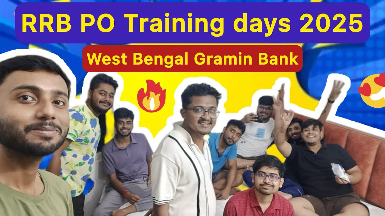 RRB PO training days 2025 | West Bengal Gramin Bank |