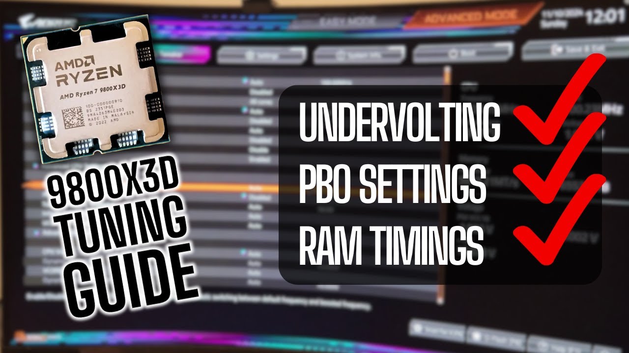 Мои настройки BIOS/Undervolt/RAM для 9800X3D
