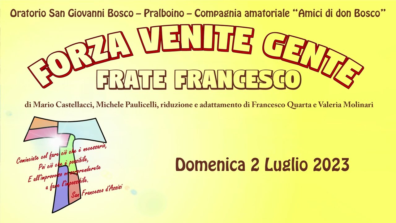 Amici di Don Bosco - Oratorio di Pralboino - 02/07/2023 - Forza venite gente
