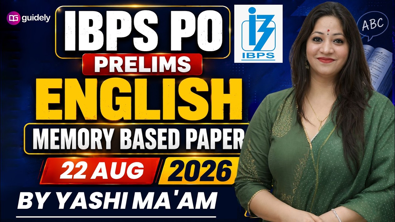 IBPS PO Prelims 2026 English | Memory Based Paper | 26 August 2026 | Exact Paper by Yashi Ma&rsquo;am