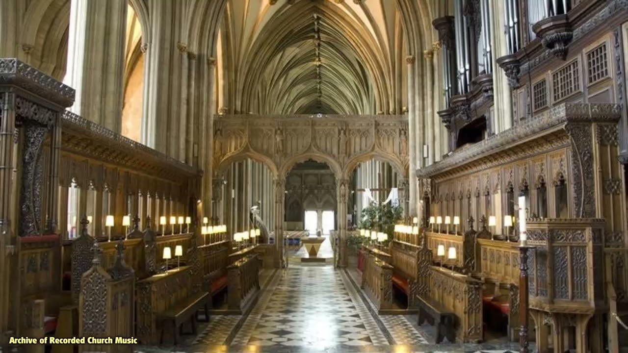BBC Choral Evensong: Bristol Cathedral 1985 (Malcolm Archer)