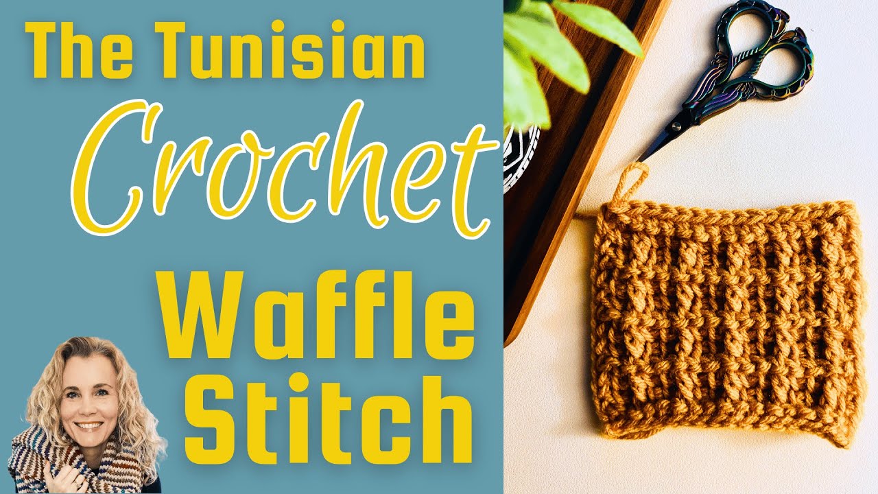 Tunisian Crochet Waffle Stitch Tutorial #tunisiancrochet #tunisiancrochetstitches