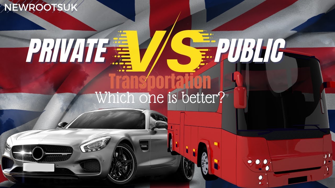UK Transport Showdown: Public or Private - Which Is Best?