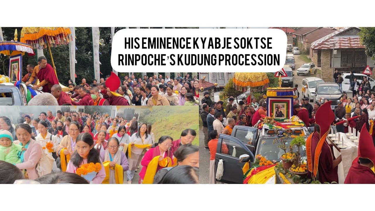 ||His Eminence late Kyabje Soktse Rinpoche’s Kudung Procession @Pemayangtse Monastery|