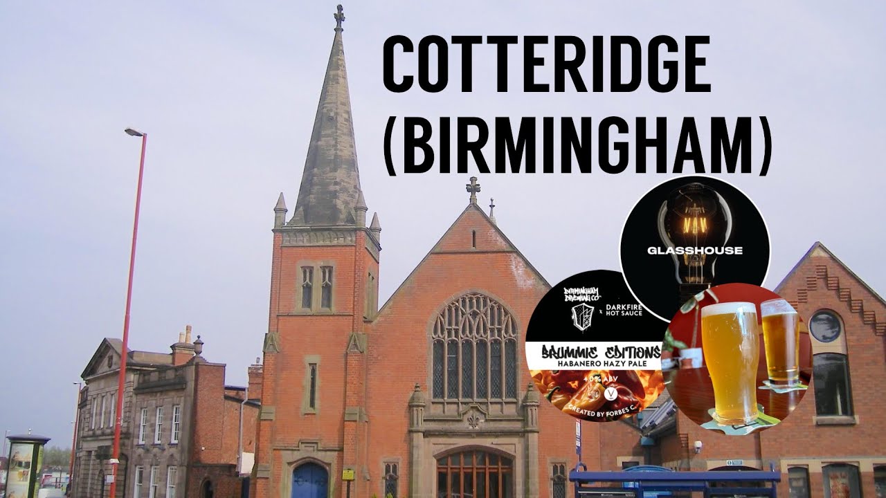 Cotteridge (Birmingham) - Bars, Beers and Pubs