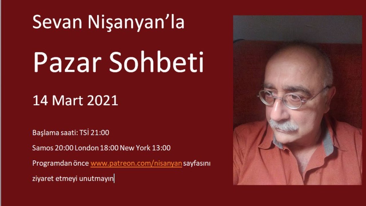 Pazar Sohbeti 70 - 14 Mart 2021