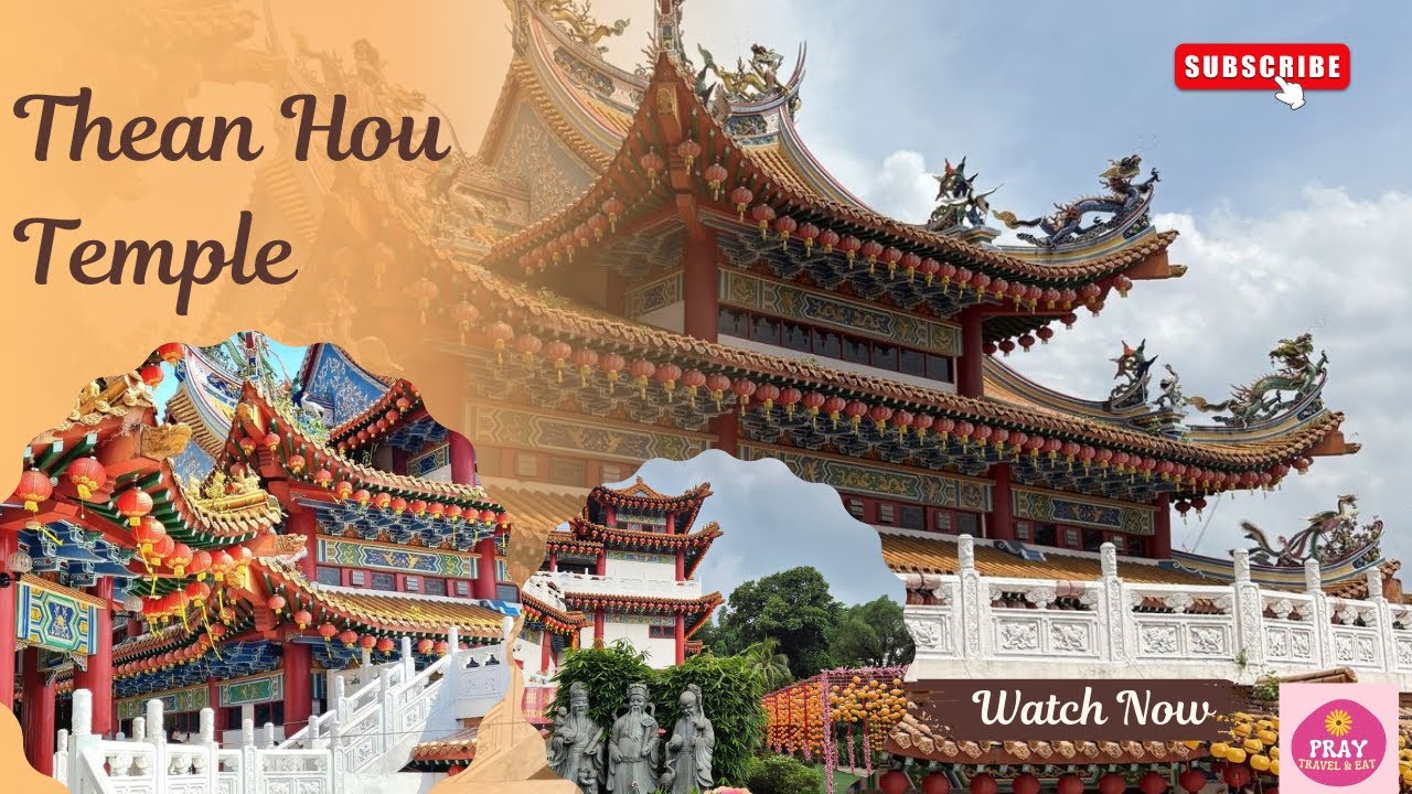 Thean Hou Temple | Chinese Temple In Malaysia | Exploring Malaysia | Temples In Malaysia 