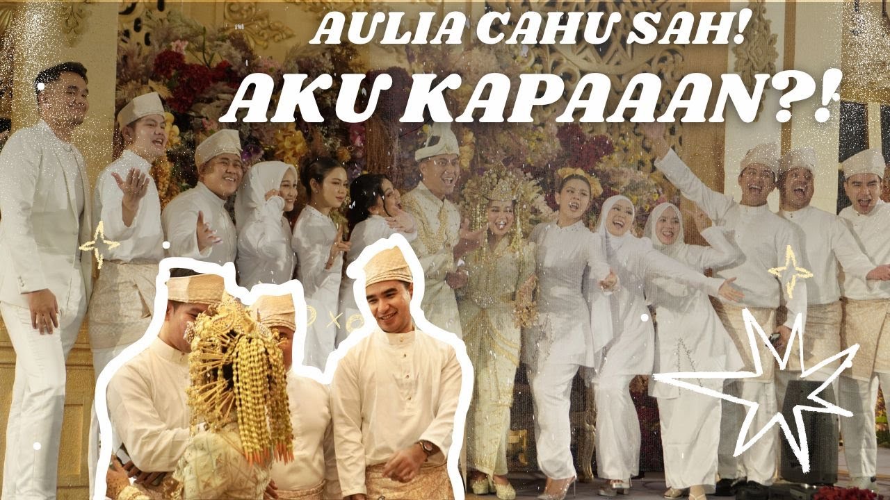 AKHIRNYA SAH! Kehebohan di nikah Kak Cahu dan Aulia #HariKeHari