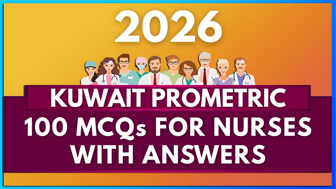 Kuwait Prometric Exam Mock Test for Nurses 2026 with Answers | Mihiraa