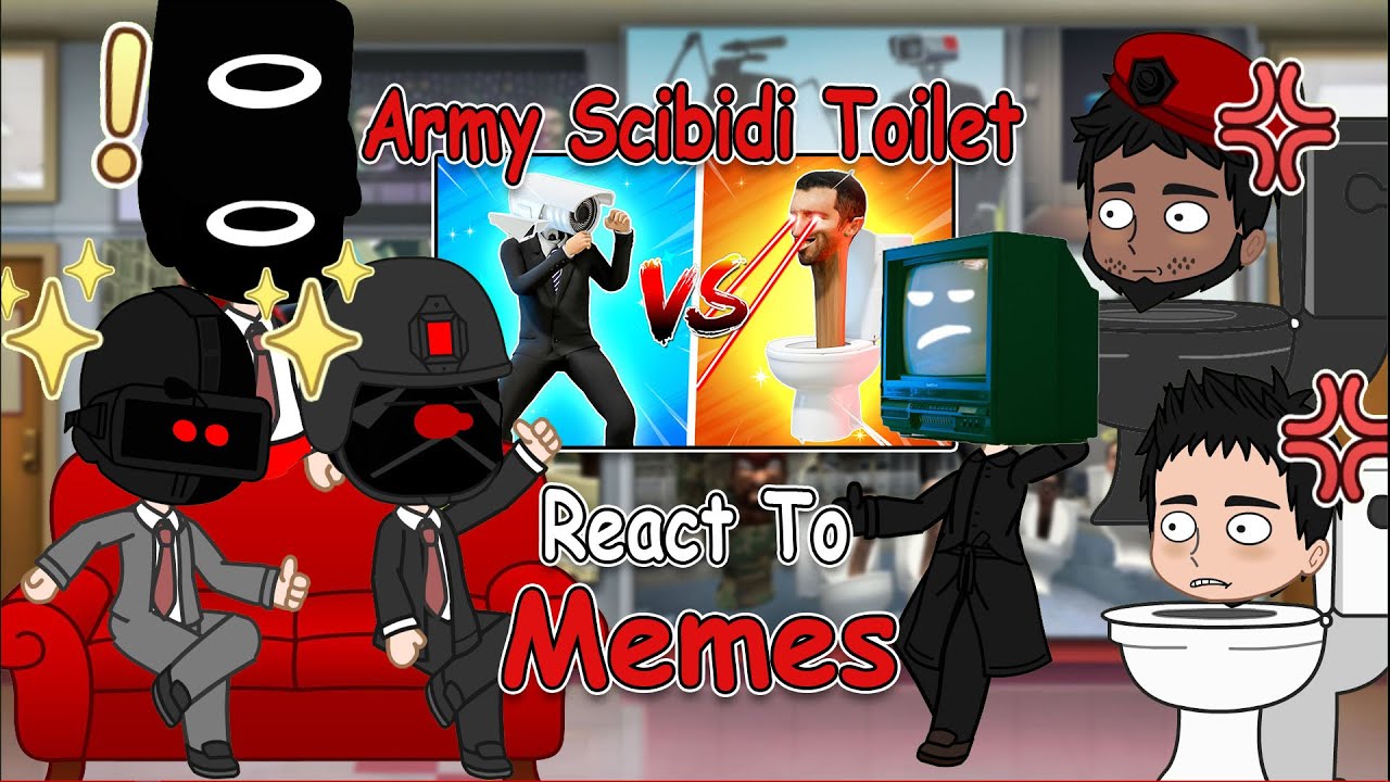 Army Skibidi toilet React to Skibidi toilet Meme | Full Video